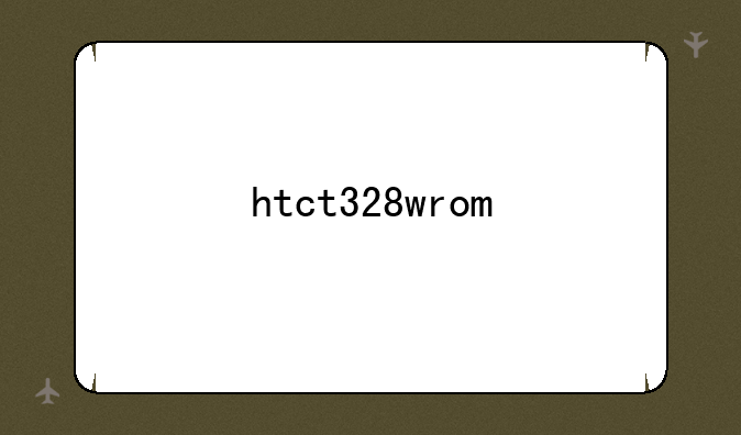 htct328wrom