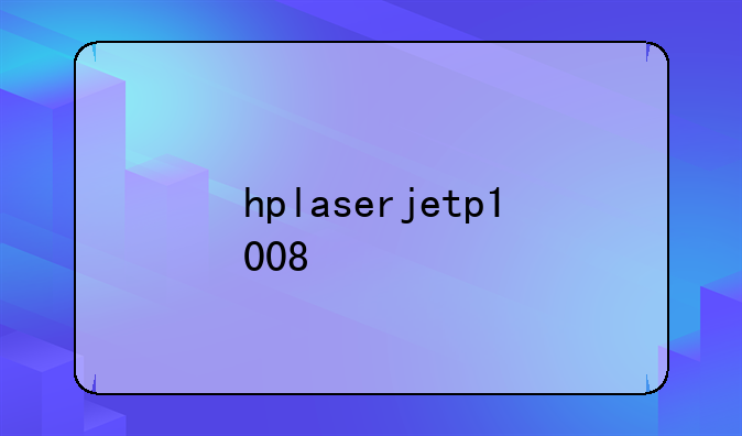hplaserjetp1008