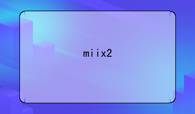 miix2